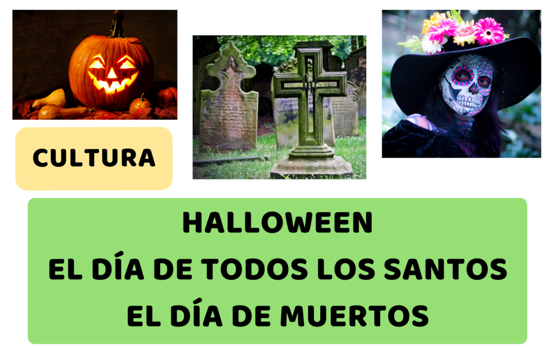 ¿Se celebra Halloween en España? – El Día de Todos los Santos y el Día de Muertos